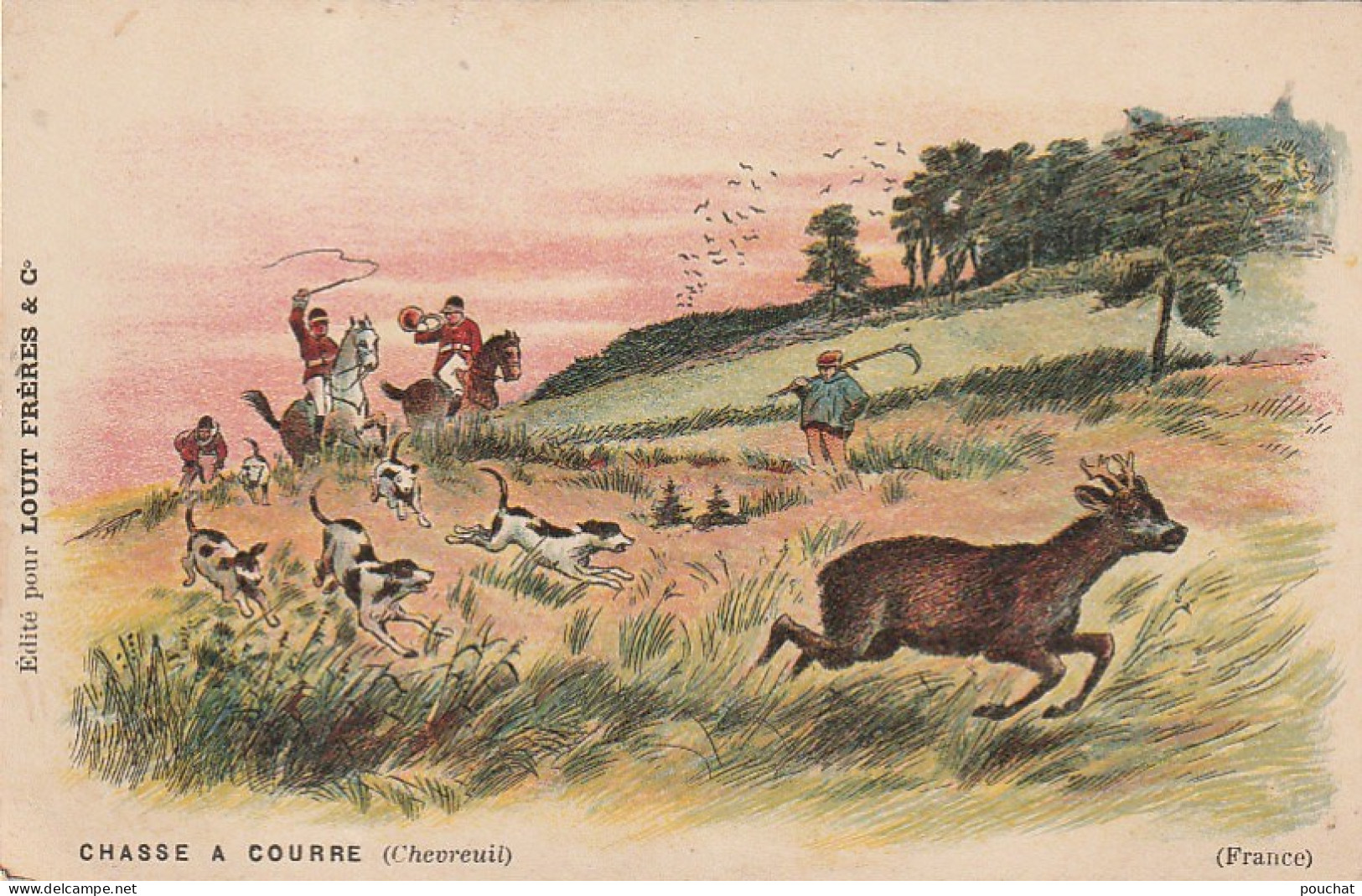 ZY 113- " CHASSE A COURRE " ( CHEVREUIL ) - ILLUSTRATEUR - CARTE PUBLICITAIRE CHOCOLAT LOUIT - 2 SCANS - Hunting