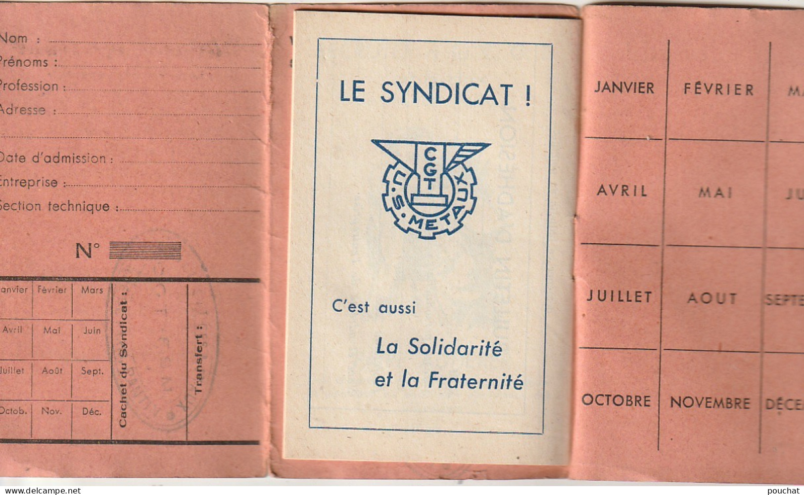 ZY 113- CARTE FEDERATION DES TRAVAILLEURS DE LA METALLURGIE C. G. T. (1956) PANTIN - CARTE 3 VOLETS , LIVRET COMPLET - Tessere Associative