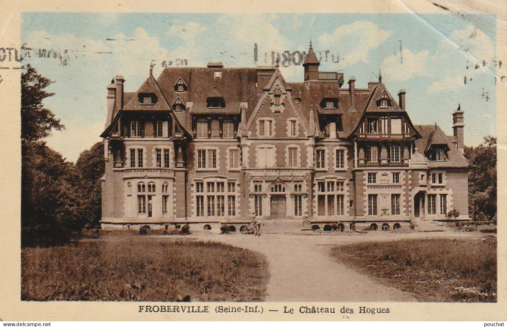 ZY 114-(76) FROBERVILLE - LE CHATEAU DES HOGUES - CARTE COLORISEE - 2 SCANS - Otros & Sin Clasificación