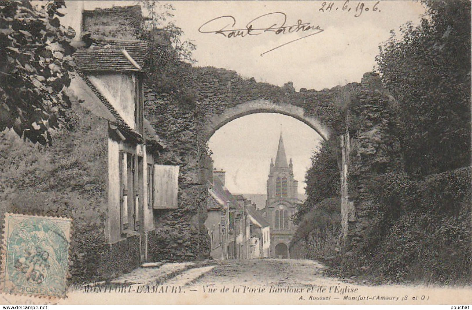 ZY 116-(78) MONTFORT L' AMAURY - VUE DE LA PORTE BARDOUX ET DE L' EGLISE  - 2 SCANS - Montfort L'Amaury