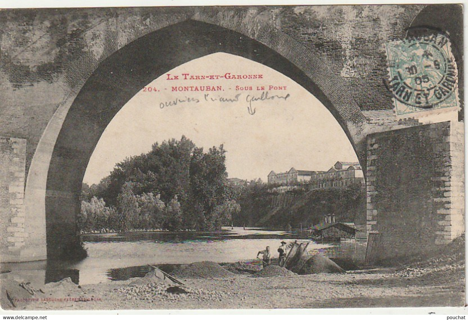 ZY 120-(82) MONTAUBAN - SOUS LE PONT - ANIMATION - OUVRIERS - 2 SCANS - Montauban