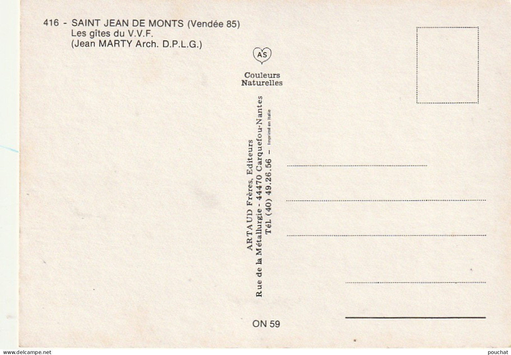 ZY 123-(85) SAINT JEAN DE MONTS - LES GITES V. V. F. ( ARCH. J. MARTY ) - 2 SCANS - Saint Jean De Monts