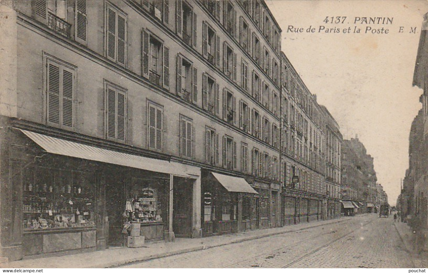 ZY 132-(93) PANTIN - RUE DE PARIS ET LA POSTE - COMMERCES - 2 SCANS - Pantin