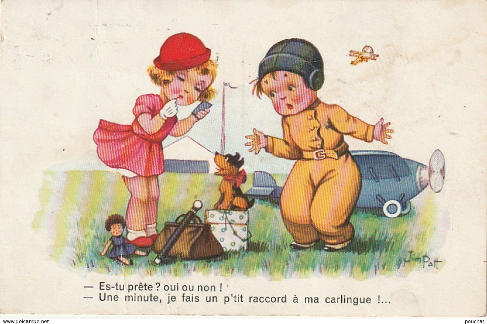 ZY 136- " P'TIT RACCORD A MA CARLINGUE " - FILLETTE AVEC CHIOT ET POUPEE - AVIATEUR - ILLUSTRATEUR J. PATT - Autres & Non Classés