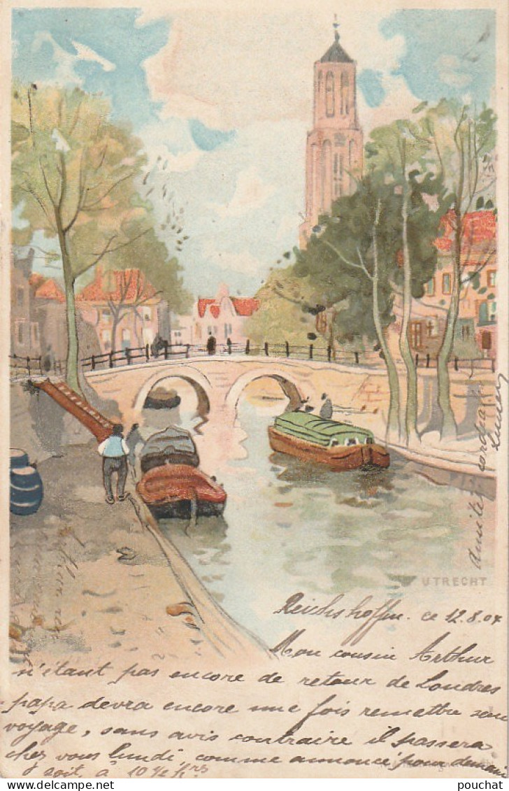 ZY 138- UTRECHT ( NEDERLAND ) - CANAL ET TOUR DE LA CATHEDRALE - ILLUSTRATEUR H. CASSIERS - Utrecht