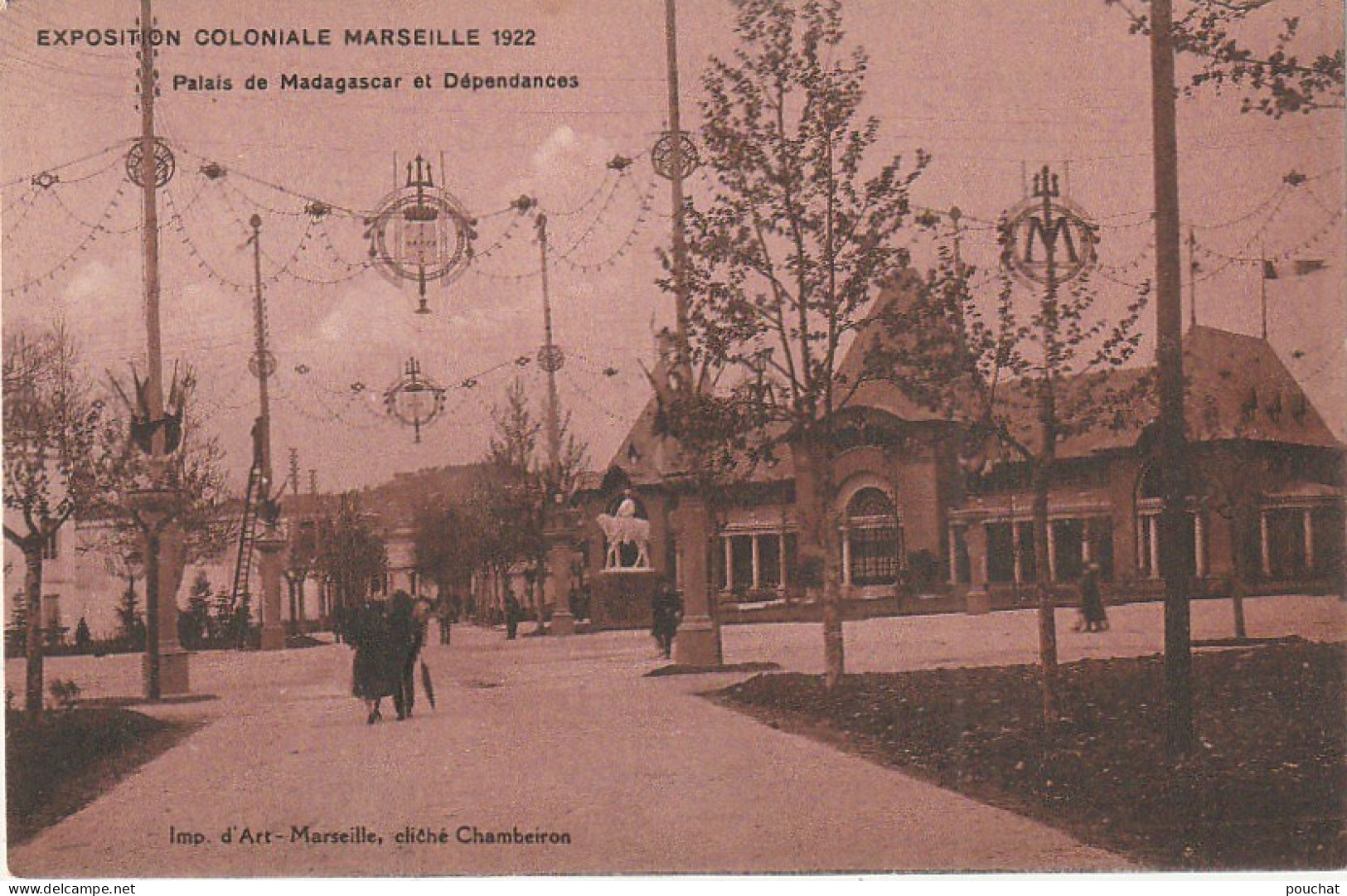 ZY 139-(13) MARSEILLE  - EXPOSITION COLONIALE 1922 - PALAIS DE MADAGASCAR ET DEPENDANCES  - 2 SCANS - Expositions Coloniales 1906 - 1922