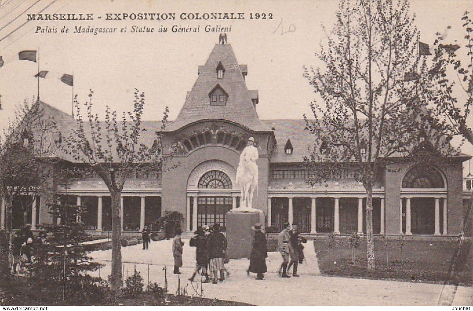 ZY 139-(13) MARSEILLE  - EXPOSITION COLONIALE 1922 - PALAIS DE MADAGASCAR ET STATUE DU GENERAL GALIENI  - 2 SCANS - Kolonialausstellungen 1906 - 1922