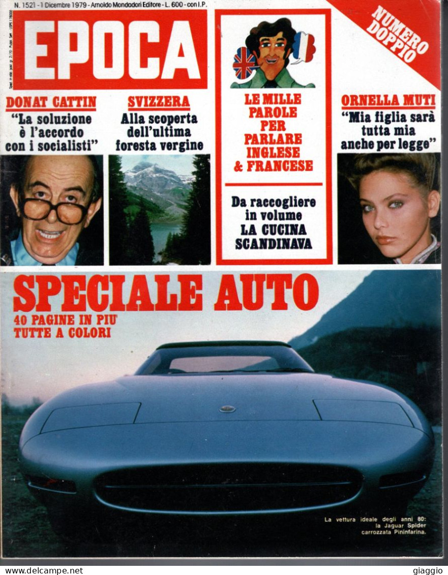 °°° RIVISTA EPOCA N° 1521 DEL 1 DICEMBRE 1979 D °°° - Sonstige & Ohne Zuordnung