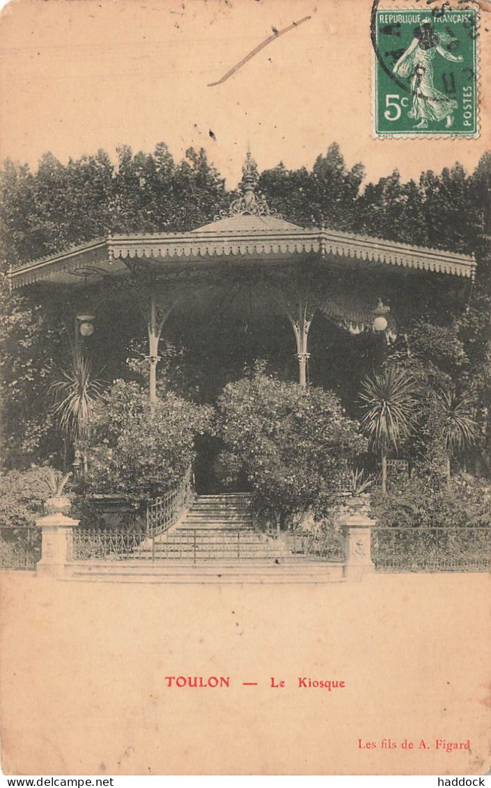 TOULON : LE KIOSQUE - Toulon