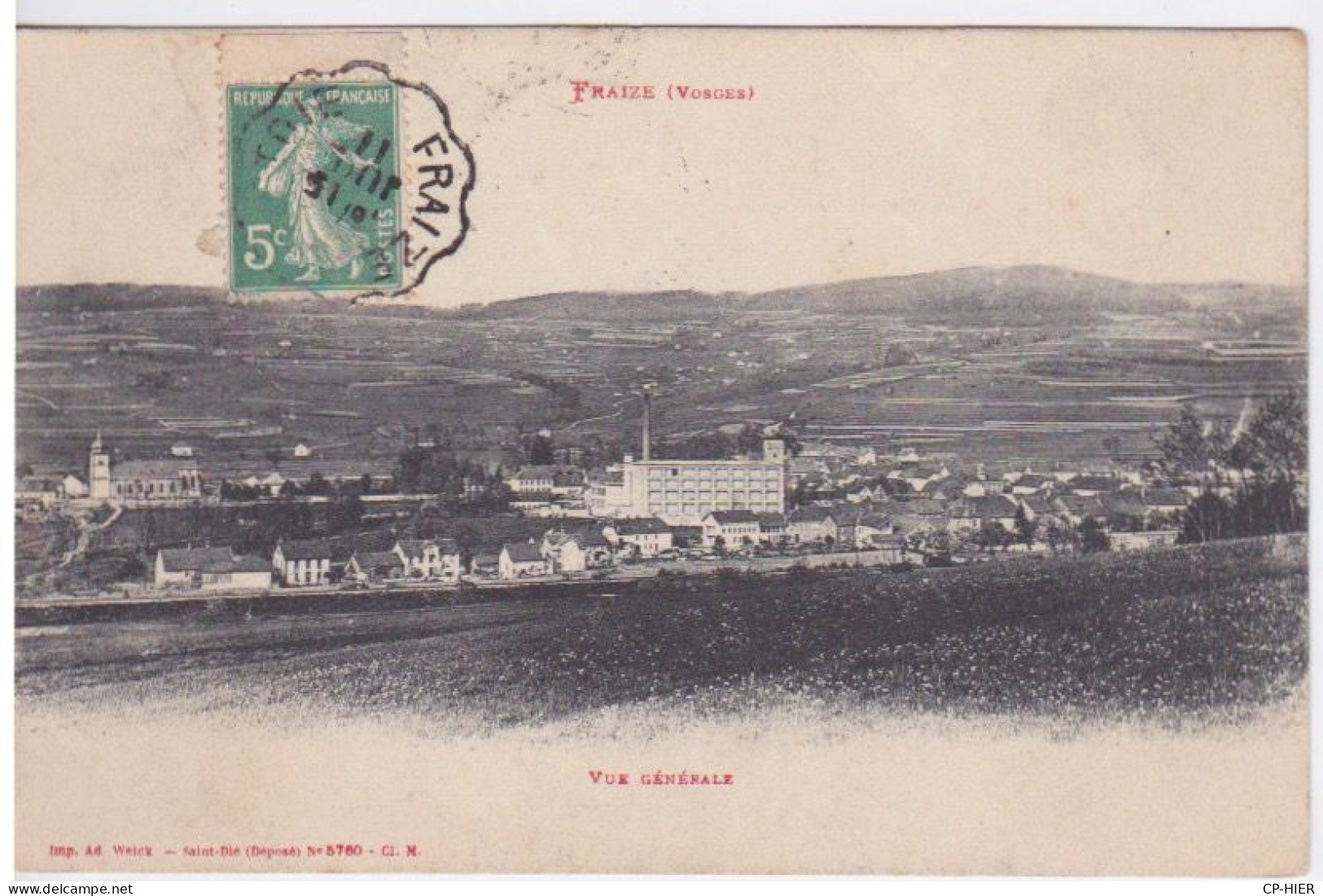 88 - VOSGES - FRAIZE -  VUE GENERALE + CACHET POSTAL CONVOYEUR FRAIZE A ST DIE - Fraize