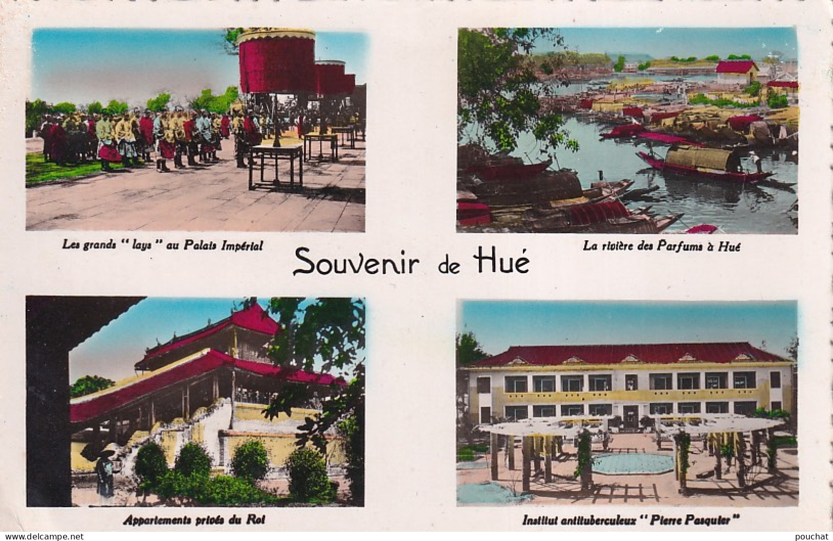 ZY 145- SOUVENIR DE HUE - MULTIVUES : INSTITUT ANTI TUBERCULEUX , GRANDS LAYS AU PALAIS IMPERIAL , RIVIERE DES PARFUMS , - Vietnam