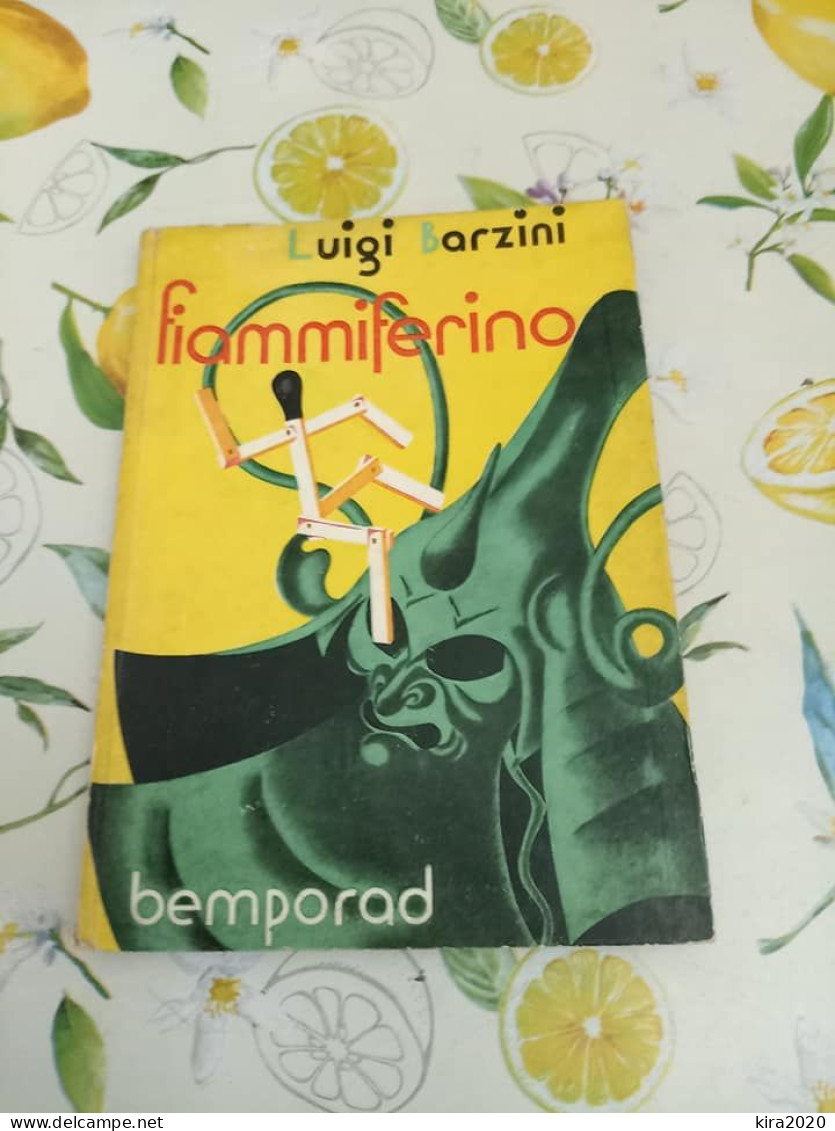 FIAMMIFERINO  LUIGI BARZINI (ORVIETO) ILL. MARIO POMPEI (TERNI)  ED. BEMPORAD  1937 - Zonder Classificatie