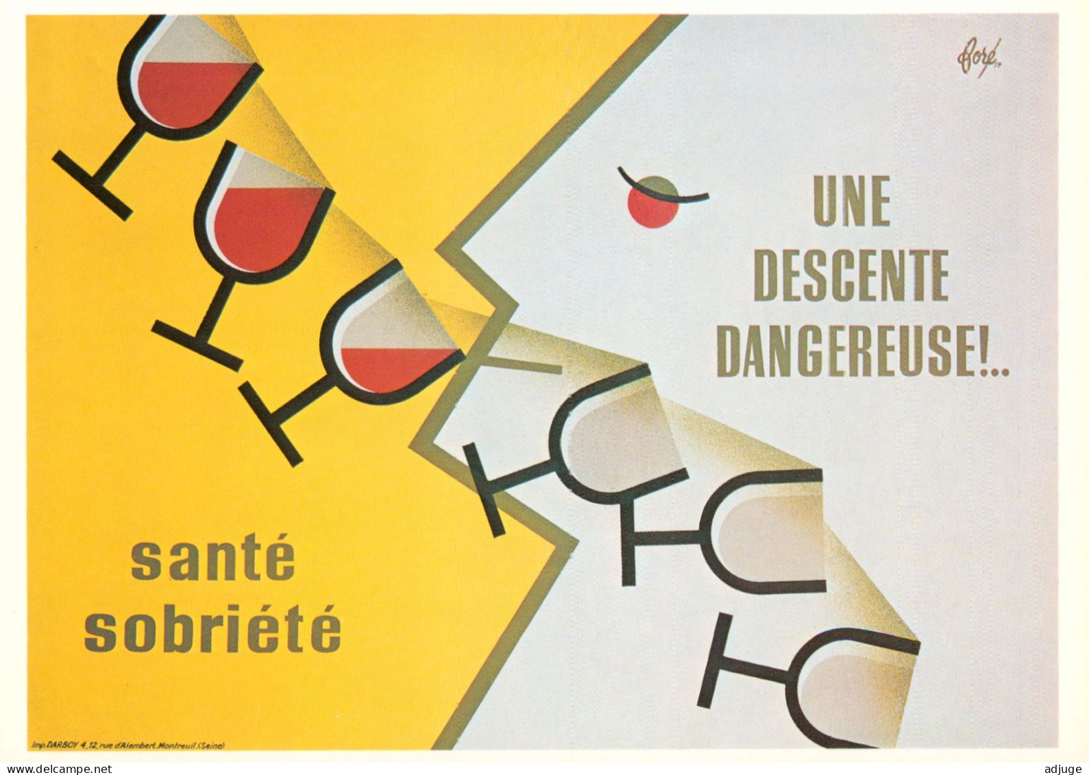 CPM- Illustrateur Affichiste FORÉ -Lutte Contre L'Alcoolisme " Une Descente Dangereuse" Santé=Sobriété"" *1959 - Fore