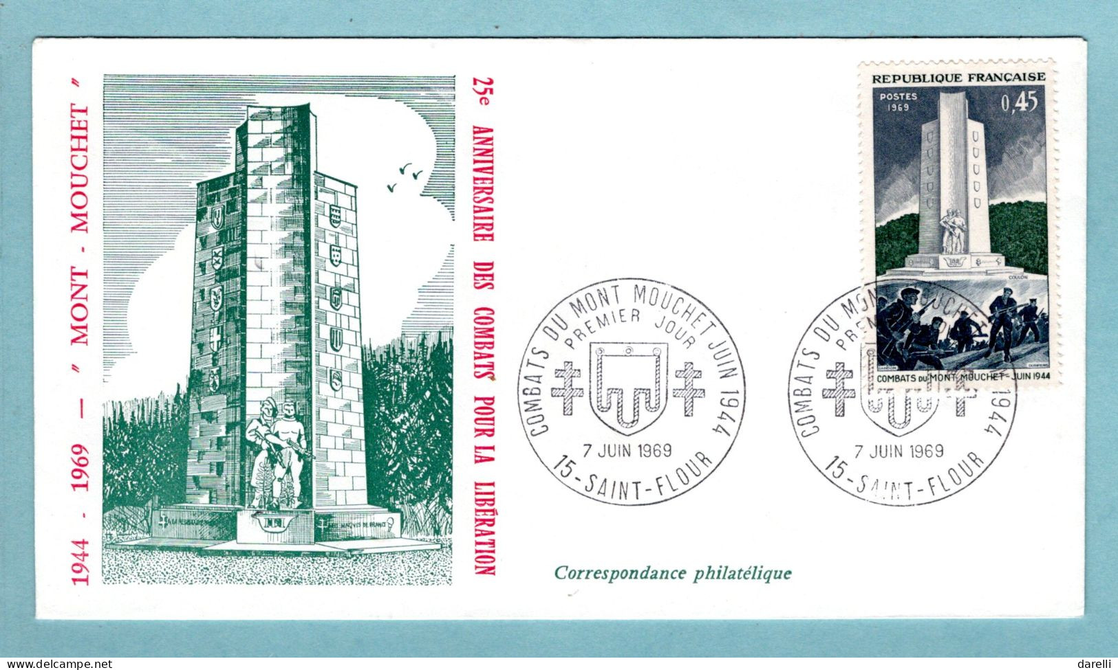 FDC France 1969 - Les Combats Du Mont Mouchet - YT 1604 - 15 Saint Flour - 1960-1969