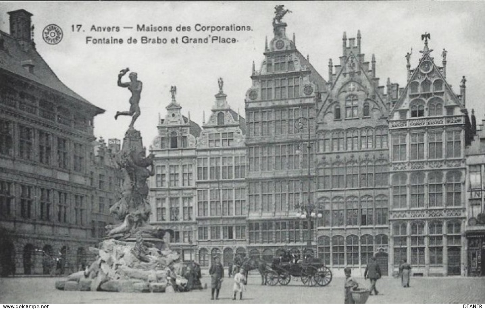 ANVERS : Maisons Des Corporations. Fontaine De Brabo Et Grand' Place. Carte Impeccable. - Antwerpen