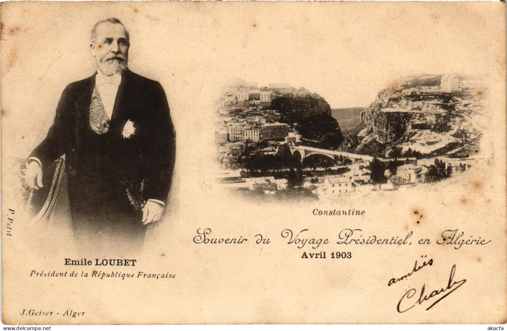 CPA AK CONSTANTINE Emile Loubet French President Visit ALGERIA (1389481) - Konstantinopel