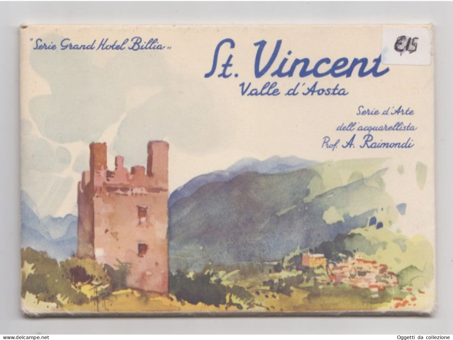 St. Vincent , Valle D'Aosta  - Serie 6 Cartoline Grand Hotel Billlia - Acquirellista Raimondi - (1347) - Andere & Zonder Classificatie
