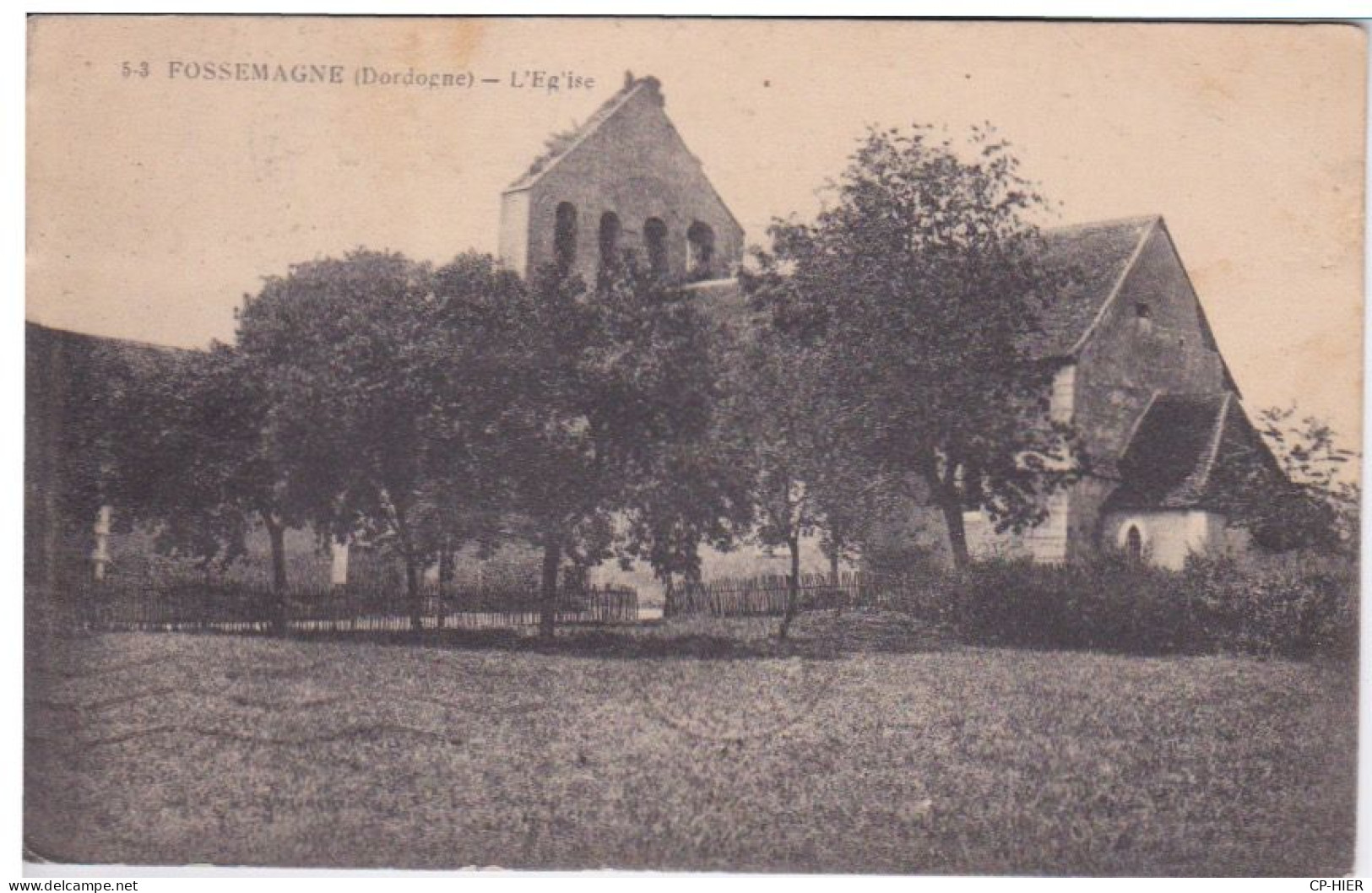 24 - FOSSEMAGNE - DORDOGNE - L'EGLISE - Otros & Sin Clasificación