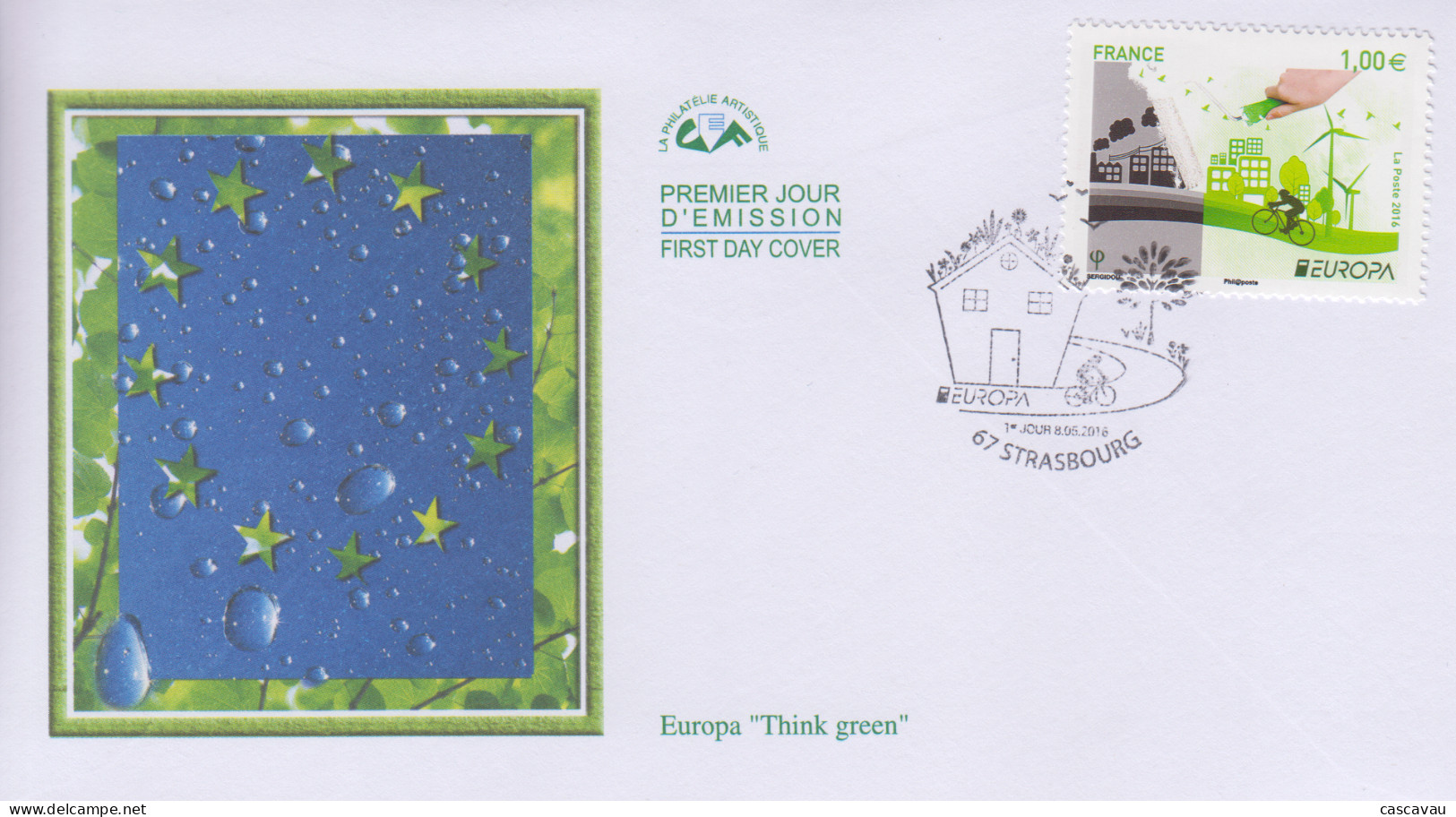 Enveloppe  FDC   1er  Jour   FRANCE    THINK  GREEN     EUROPA    STRASBOURG   2016 - 2010-2019