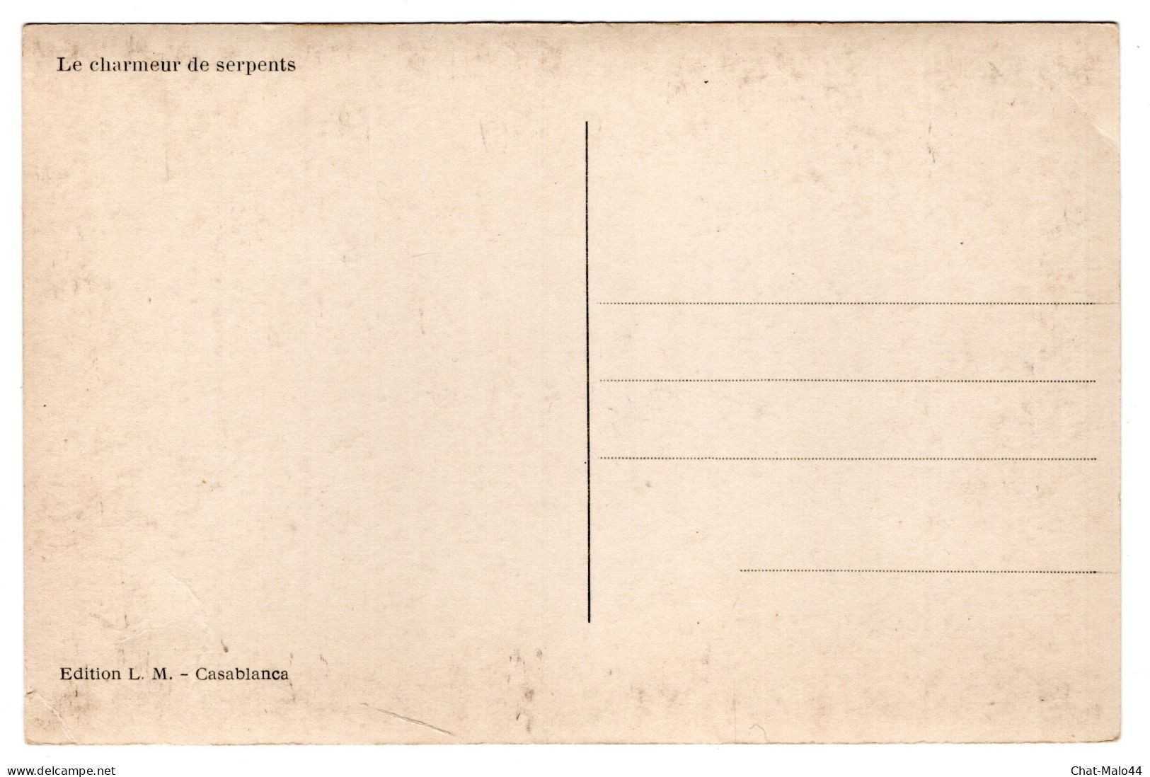 Maroc. Le Charmeur De Serpents.  CP Noir Et Blanc. Edition L. M.  Casablanca - Autres & Non Classés