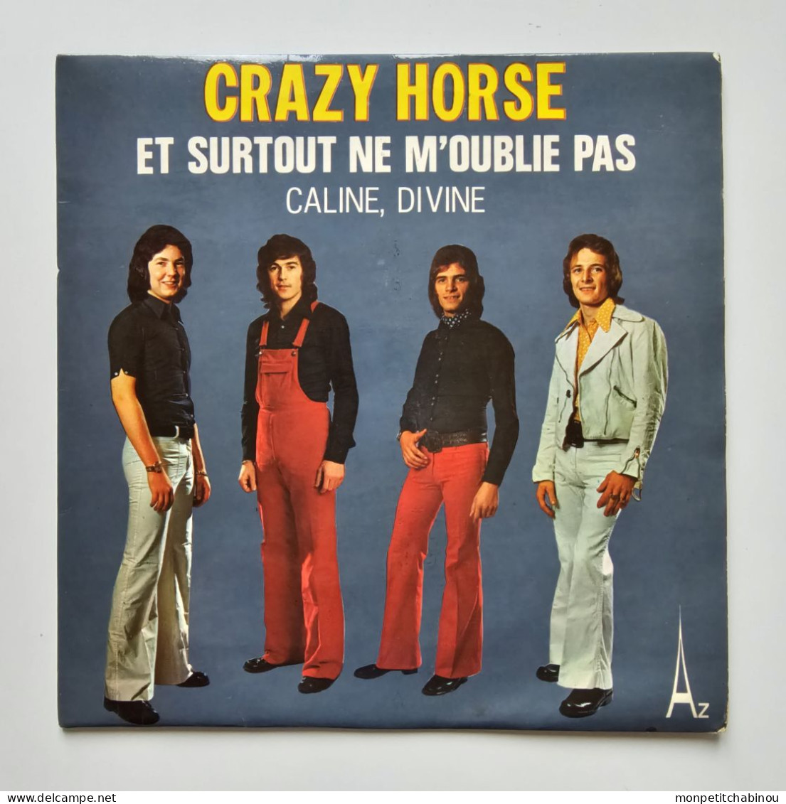 45T CRAZY HORSE : Et Surtout Ne M'oublie Pas - Sonstige - Franz. Chansons
