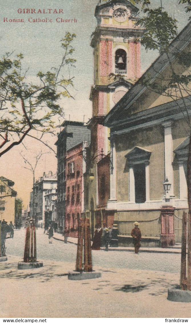 Postcard - Gibraltar - Roman Catholic Church - Posted July 12th 1910 - Very Good - Non Classificati