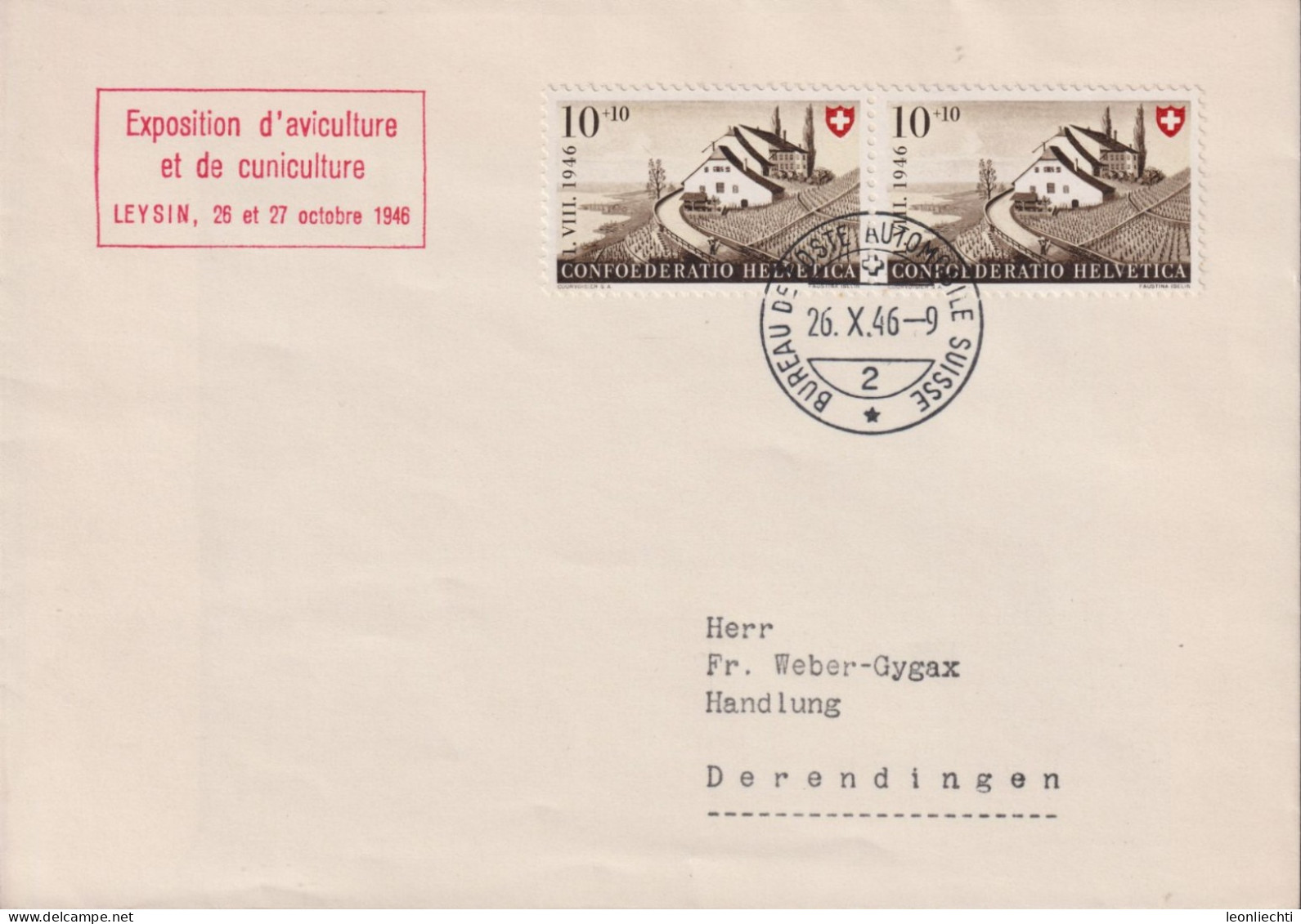 1946 Schweiz, Brief, Zum:CH B31,Mi:CH 472, Waadtländer Weinbauernhaus, Exposition D'aviculture Et De Cuniculture, Leysin - Lettres & Documents