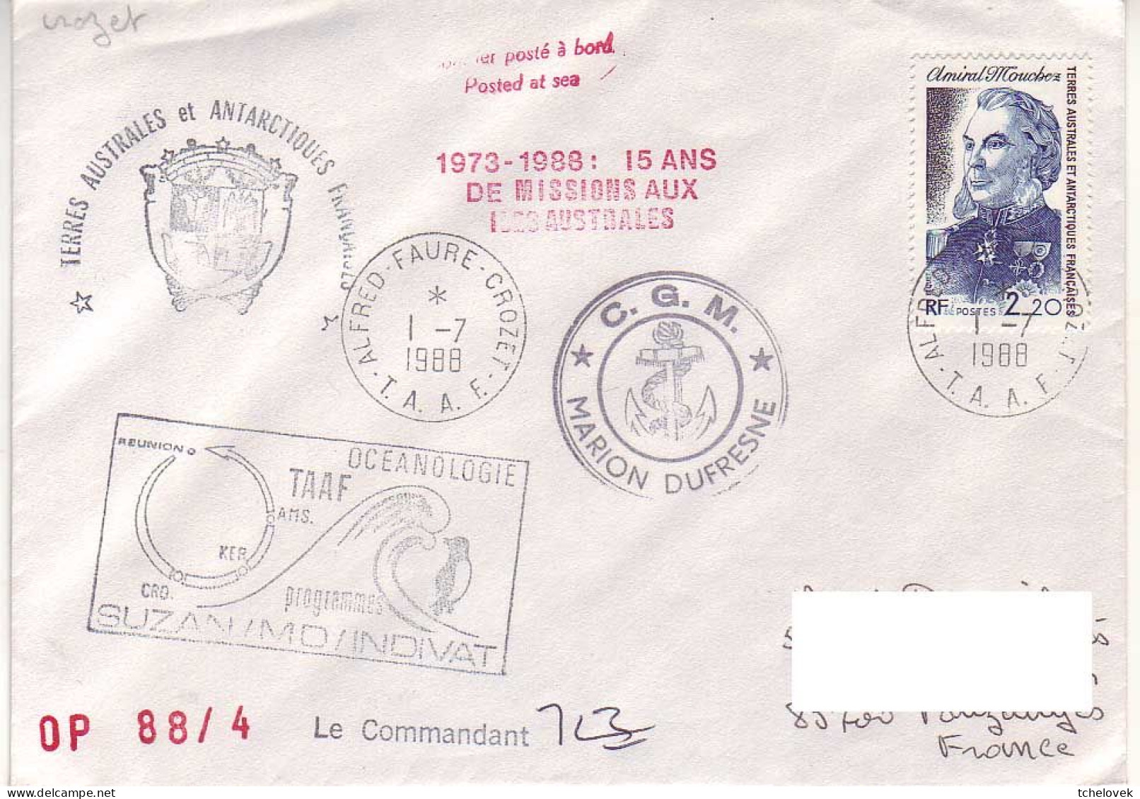 FSAT TAAF Marion Dufresne. 01.07.88 Crozet Campagne Oceanographique Suzan/MD/Indivat. 15 Ans De Missions - Storia Postale