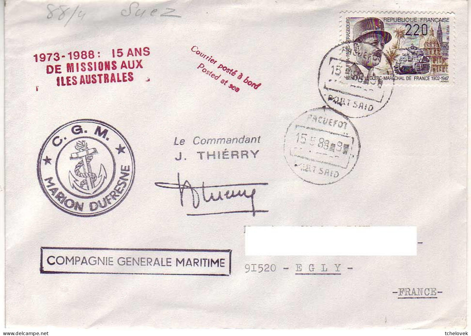 FSAT TAAF Marion Dufresne. 15.05.88 Port Said. 15 Ans De Missions Aux TAAF - Storia Postale