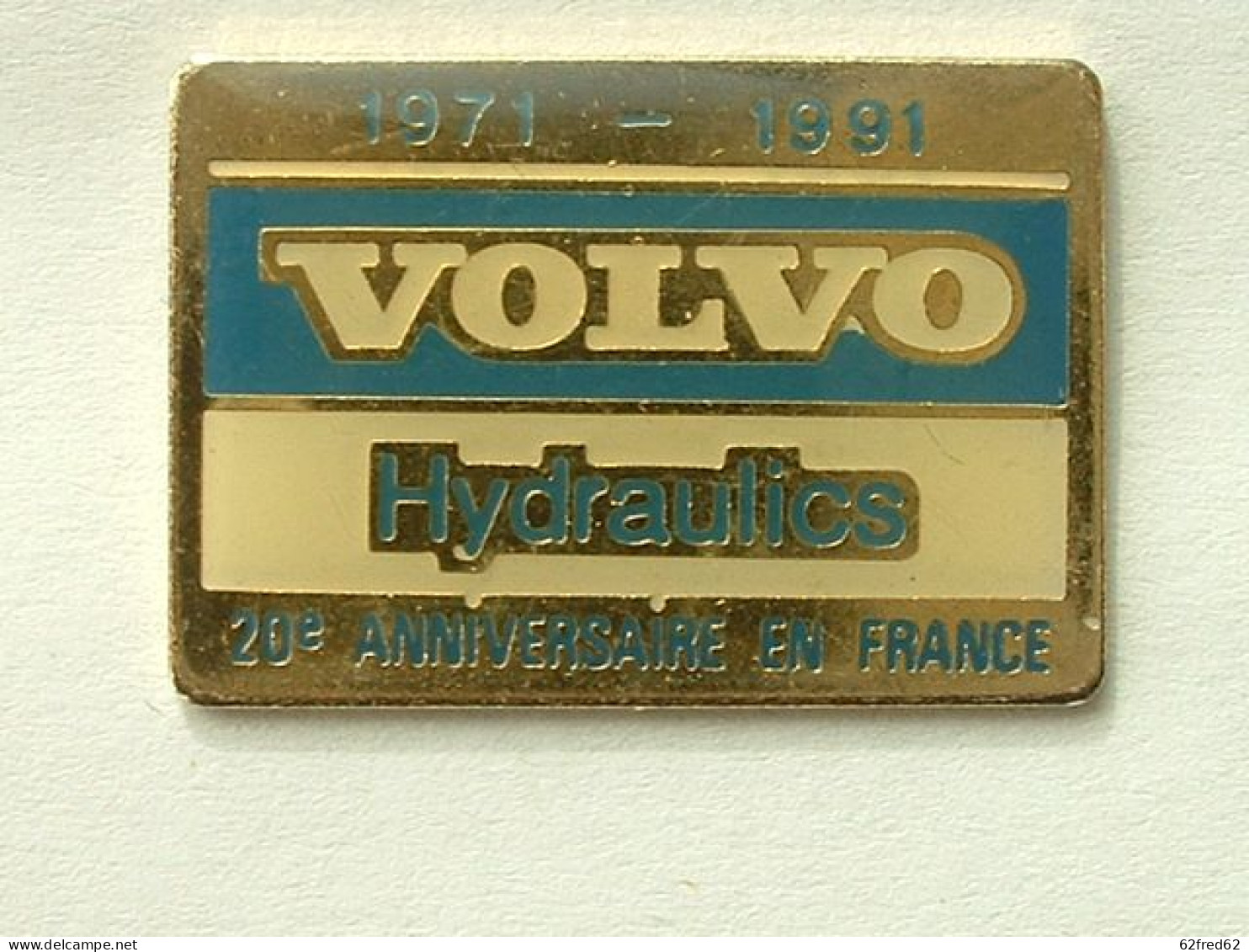 Pin's  VOLVO - HYDRAULICS - Other & Unclassified