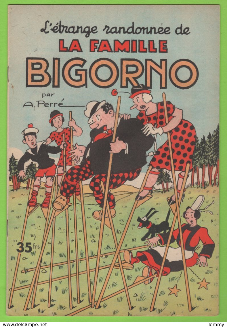 LES AVENTURES DE LA FAMILLE BIGORNO - A. PERRÉ - Ed. ROUFF - N°699 - 1957 - Autre Magazines