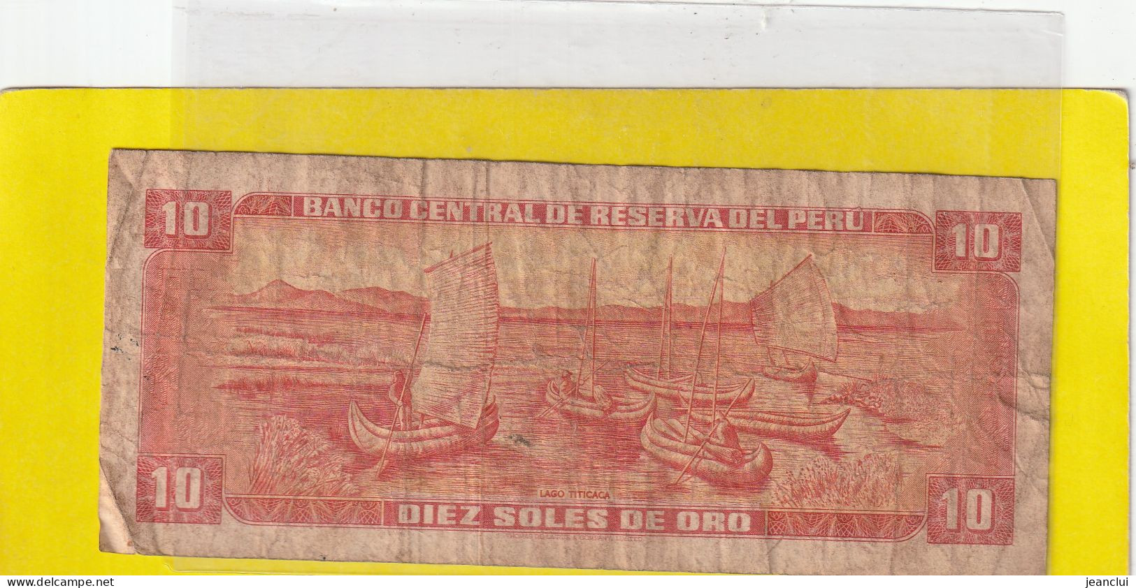 BANCO CENTRAL DE RESERVA DEL PERU .  10 SOLES DE ORO  .  24 DE MAYO DE 1973  . N°  I 343080 .  2 SCANNES  .  ETAT USITE - Pérou