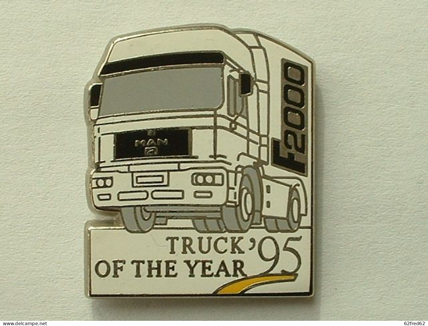PIN'S MAN - F2000 - TRUCK OF THE YEAR '95 - ARTHUS BERTRAND - Transports