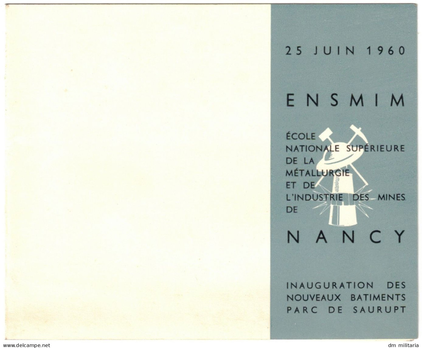 54 - CARTE D'INVITATION 1960 : ENSMIM ÉCOLE NATIONALE SUPÉRIEURE DE LA MÉTALLURGIE ET DE L'INDUSTRIE DES MINES DE NANCY - Non Classés