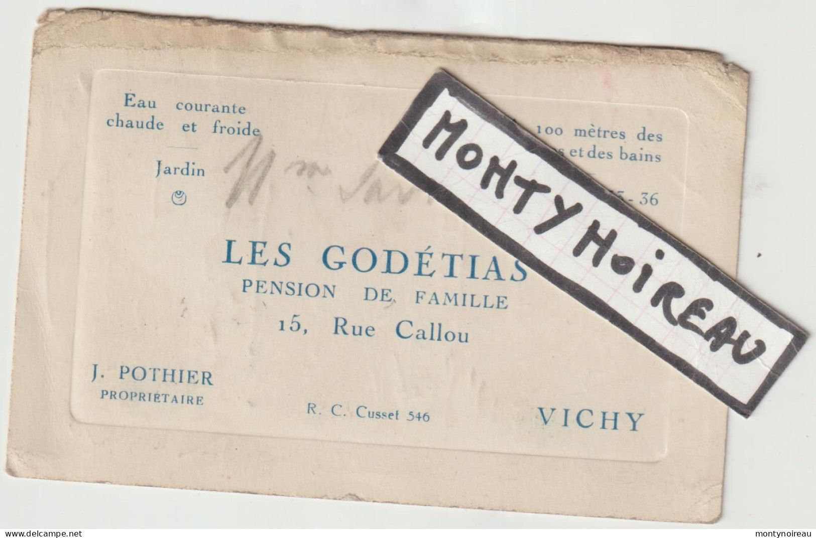 VP : Carte De Visite : VICHY : Les  Godétias , Pension D E Famille - Visitekaartjes