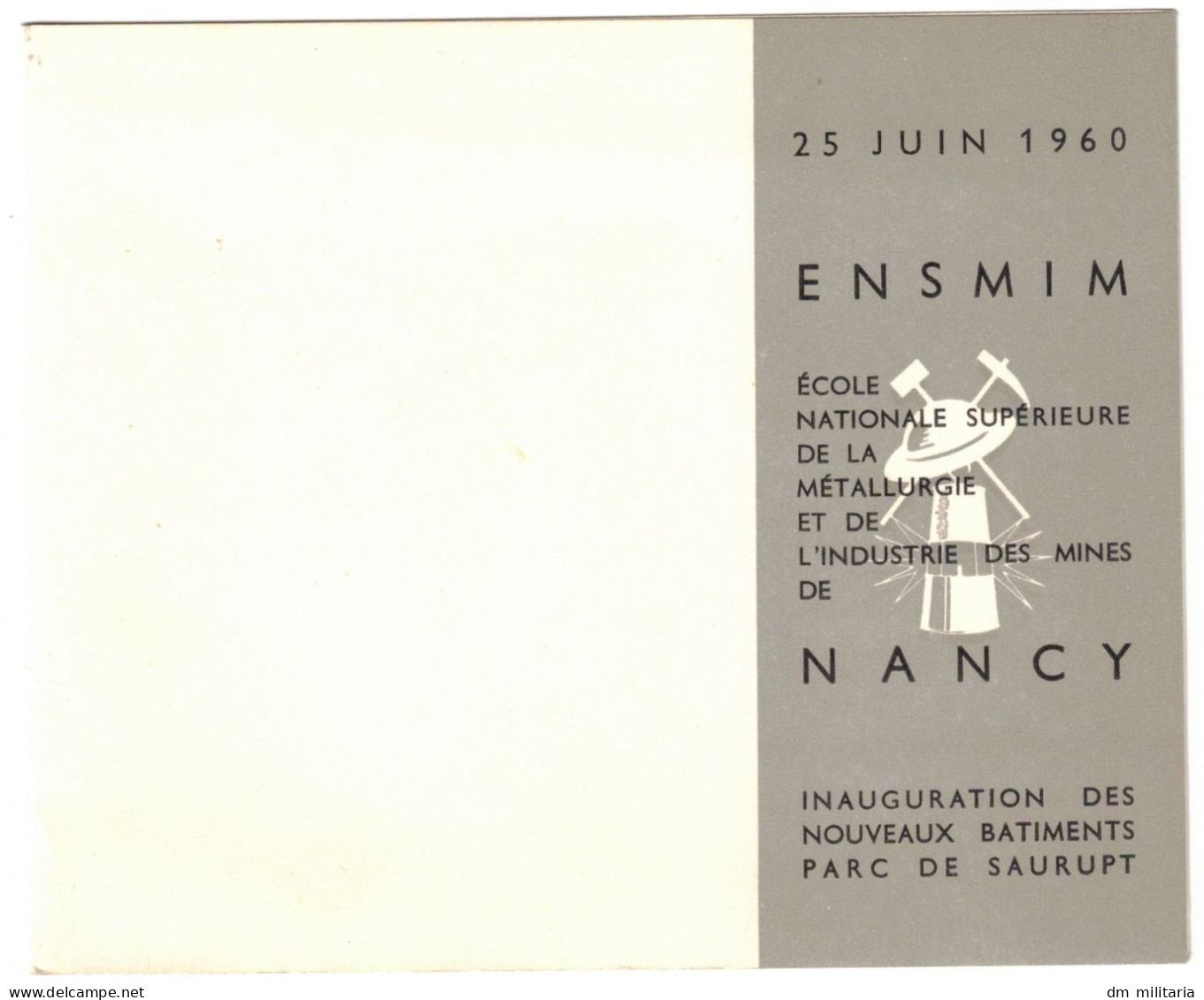 54 - CARTE D'INVITATION 1960 : ENSMIM ÉCOLE NATIONALE SUPÉRIEURE DE LA MÉTALLURTGIE ET DE L'INDUSTRIE DES MINES DE NANCY - Zonder Classificatie