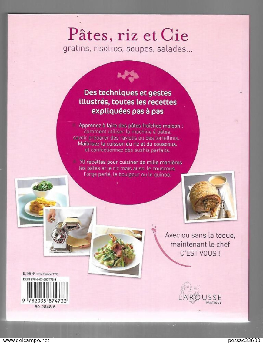 Pâtes Riz Et Cie     Anneka Manning  BR TBE  édition Larousse 2012 - Gastronomie