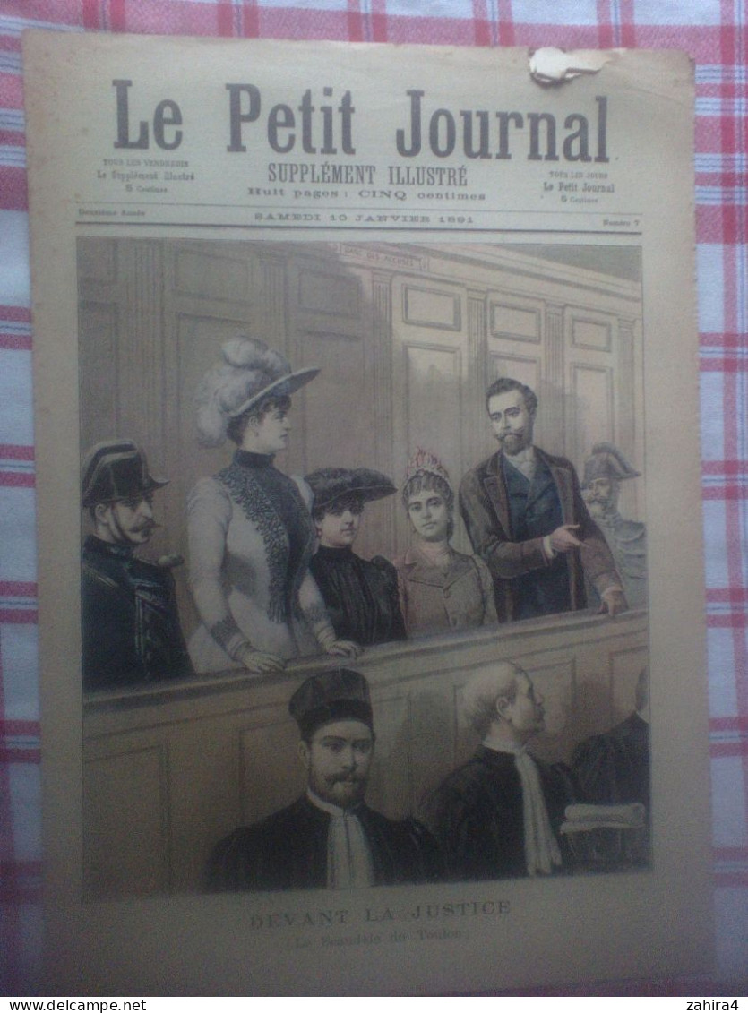 Le Petit Journal N°7 Devant La Justice Scandale Maire De Toulon Promenade Criminelle Chanson Bon Jour Bon An Davenet - Magazines - Before 1900