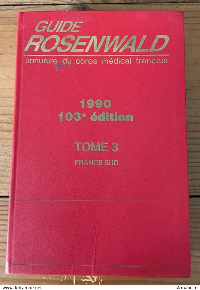 Guide Rosenwald (1990) - Tome 3 France Sud - Dictionaries