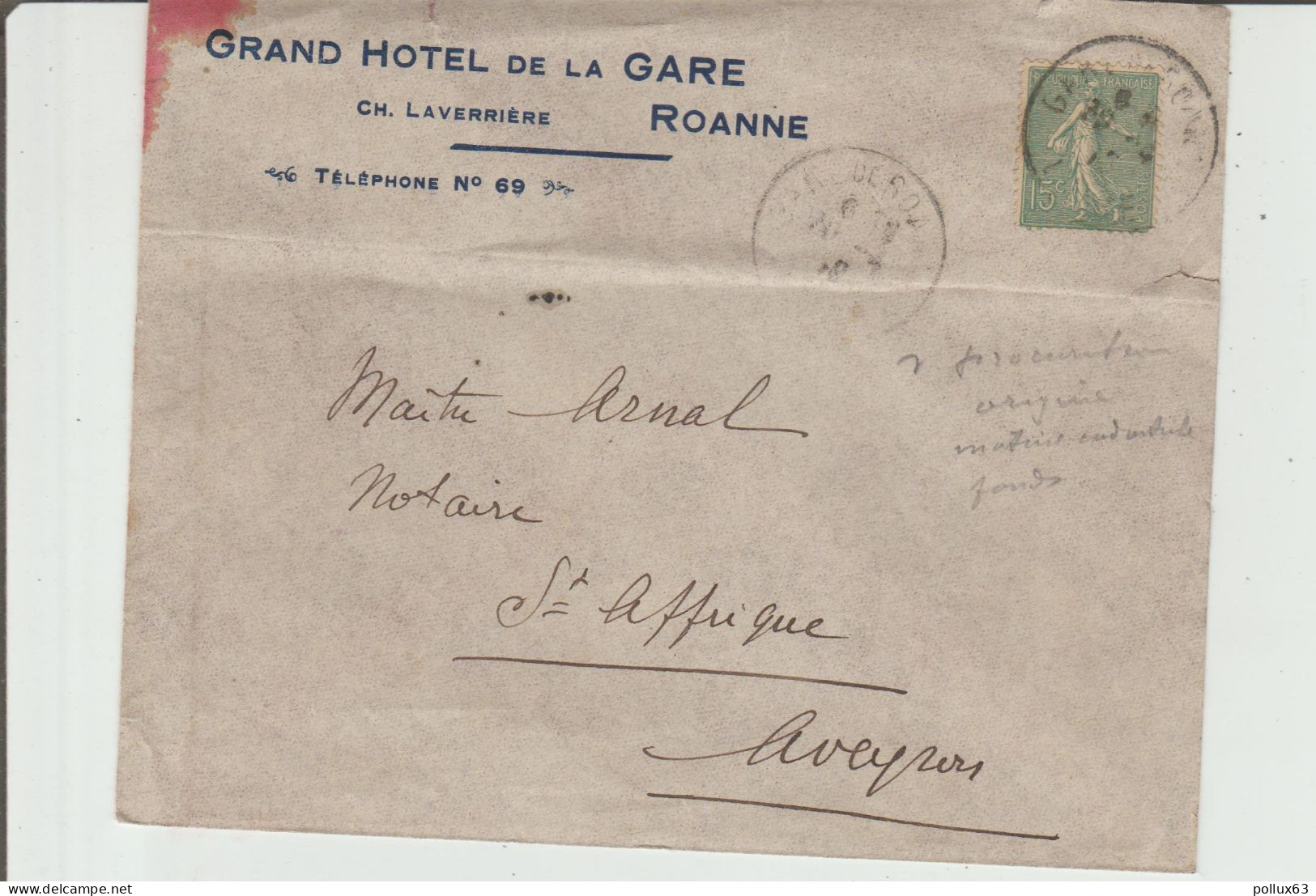 ENVELOPPE DE CH. LAVERRIERE, GRAND HÔTEL DE LA GARE à ROANNE (LOIRE) à MAÎTRE ARNAL NOTAIRE à SAINT-AFFRIQUE (12) - 1900 – 1949