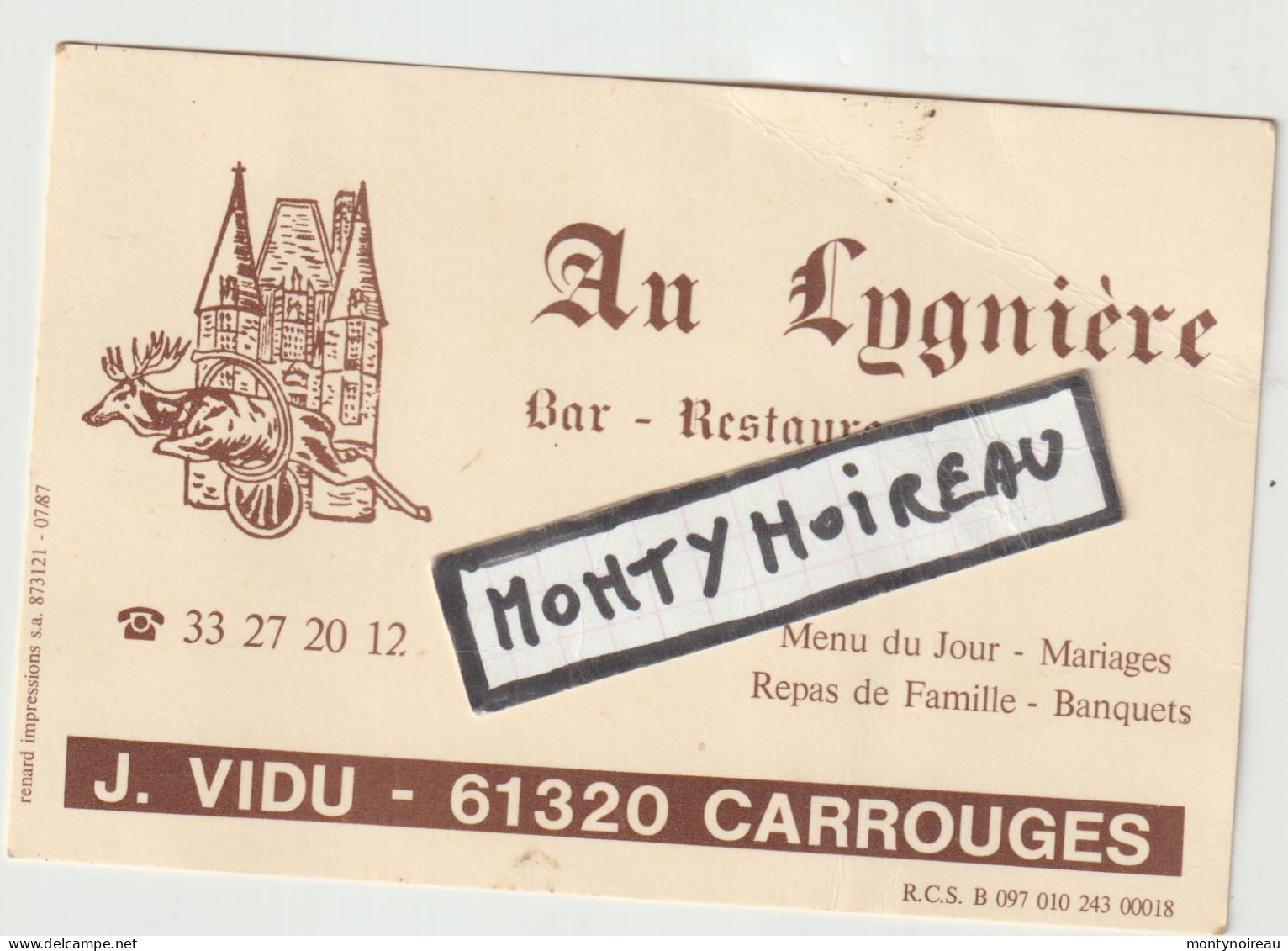 VP : Carte De Visite :  Orne , Carrouges : Au  Lignière - Visitekaartjes