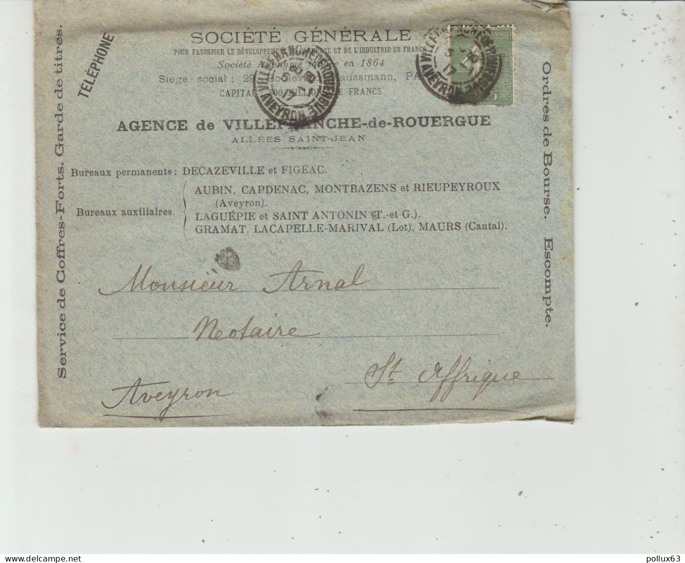 ENVELOPPE DE LA SOCIETE GENERALE AGENCE DE VILLEFRANCHE-DE-ROUERGUE (12) à MAÎTRE ARNAL NOTAIRE à SAINT-AFFRIQUE (12) - 1900 – 1949