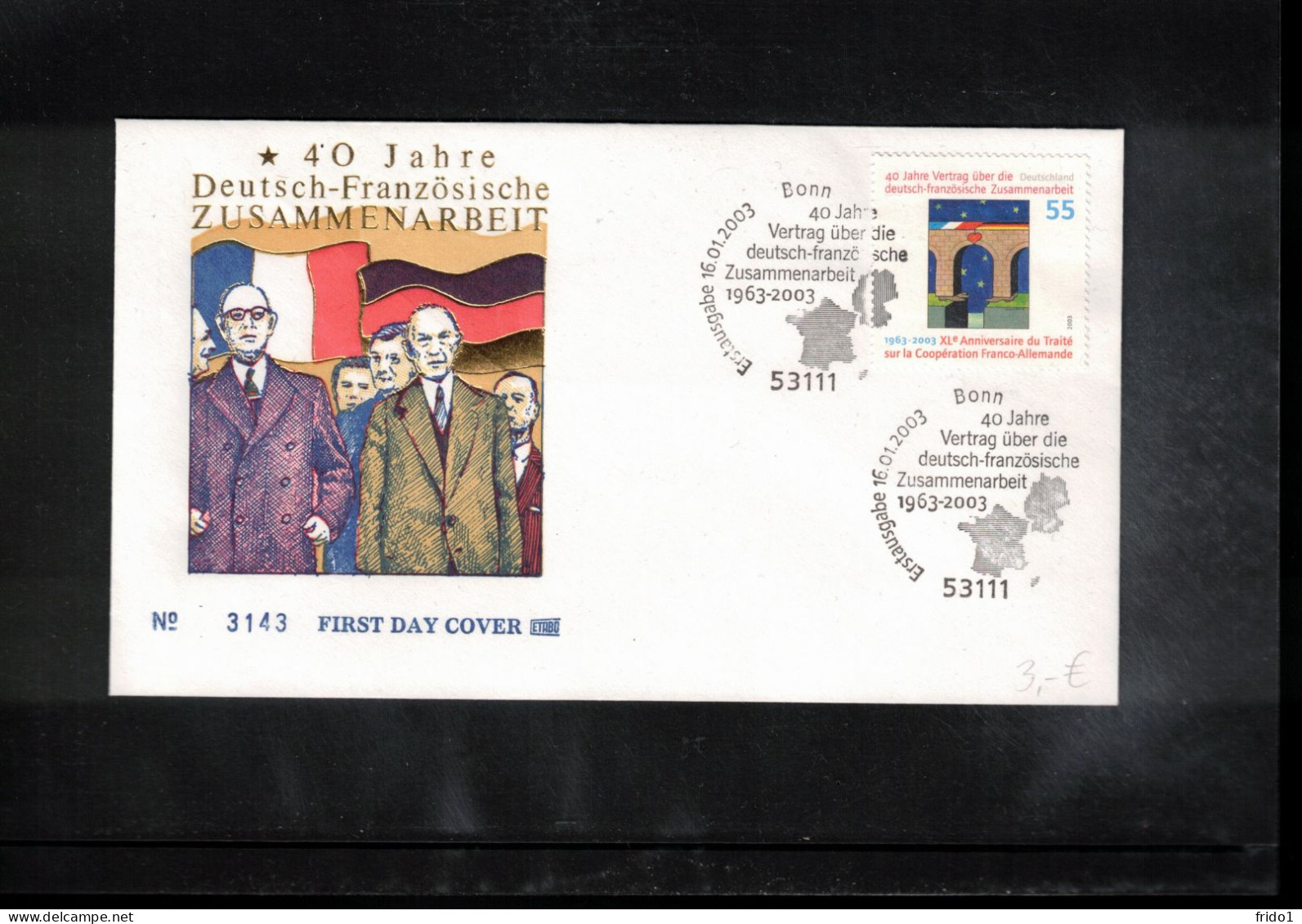 Germany 2003 Dr.Konrad Adenauer - 40th Anniversary Of German - French Cooperation FDC - Other & Unclassified