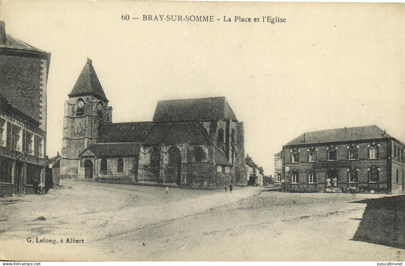 BRAY SUR SOMME - LA PLACE ET L'EGLISE - Bray Sur Somme