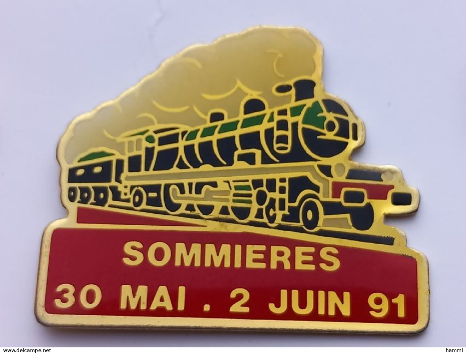 G298 Pin's SNCF TGV Train Locomotive Vapeur Sommières GARD 30 Mai 2 Juin 91 Achat Immédiat - TGV