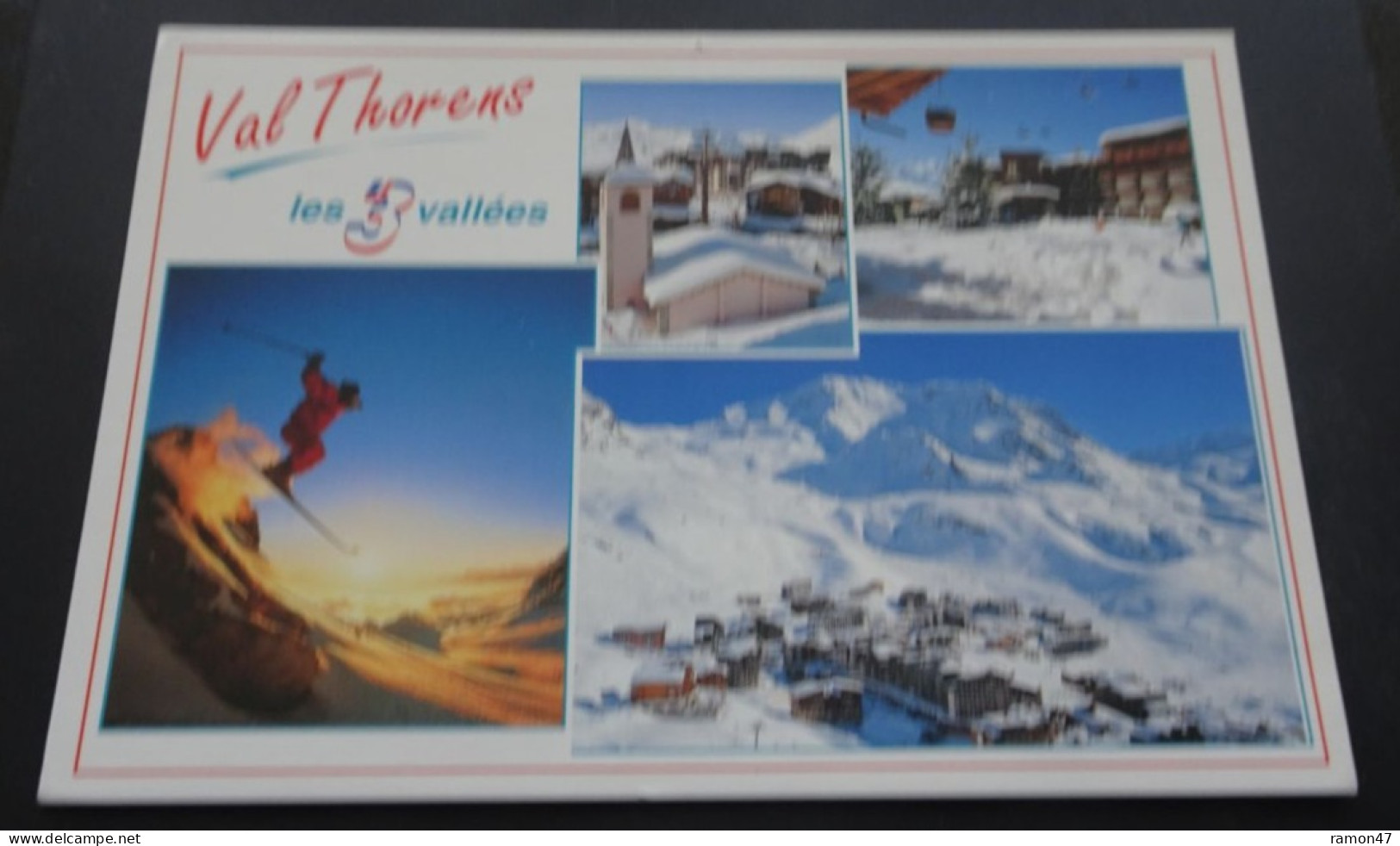 Val Thorens - Les 3 Vallées - Editions Rêvalp, Albertville - Val Thorens