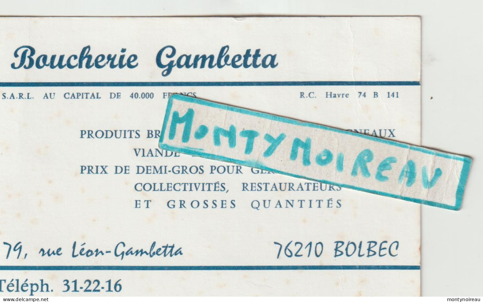 VP : Carte De Visite :  Boucherie  Gambetta à BOLBEC - Visitekaartjes