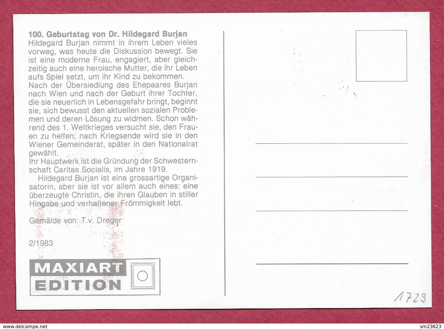 Österreich 1983  Mi.Nr. 1723 , 100. Geb. Von Dr. Hildegard Burjan - Maximum Card - Wien 28.01.1983 - Maximumkarten (MC)