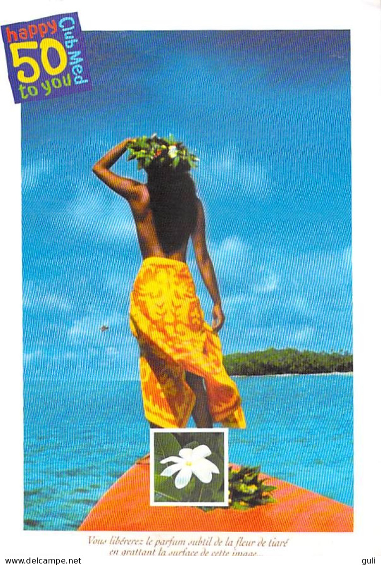 Polynésie Française Fleur De Tiaré  CLUB MED Happy 50 To You (vahiné Fleurs)  *PRIX  FIXE - Polynésie Française