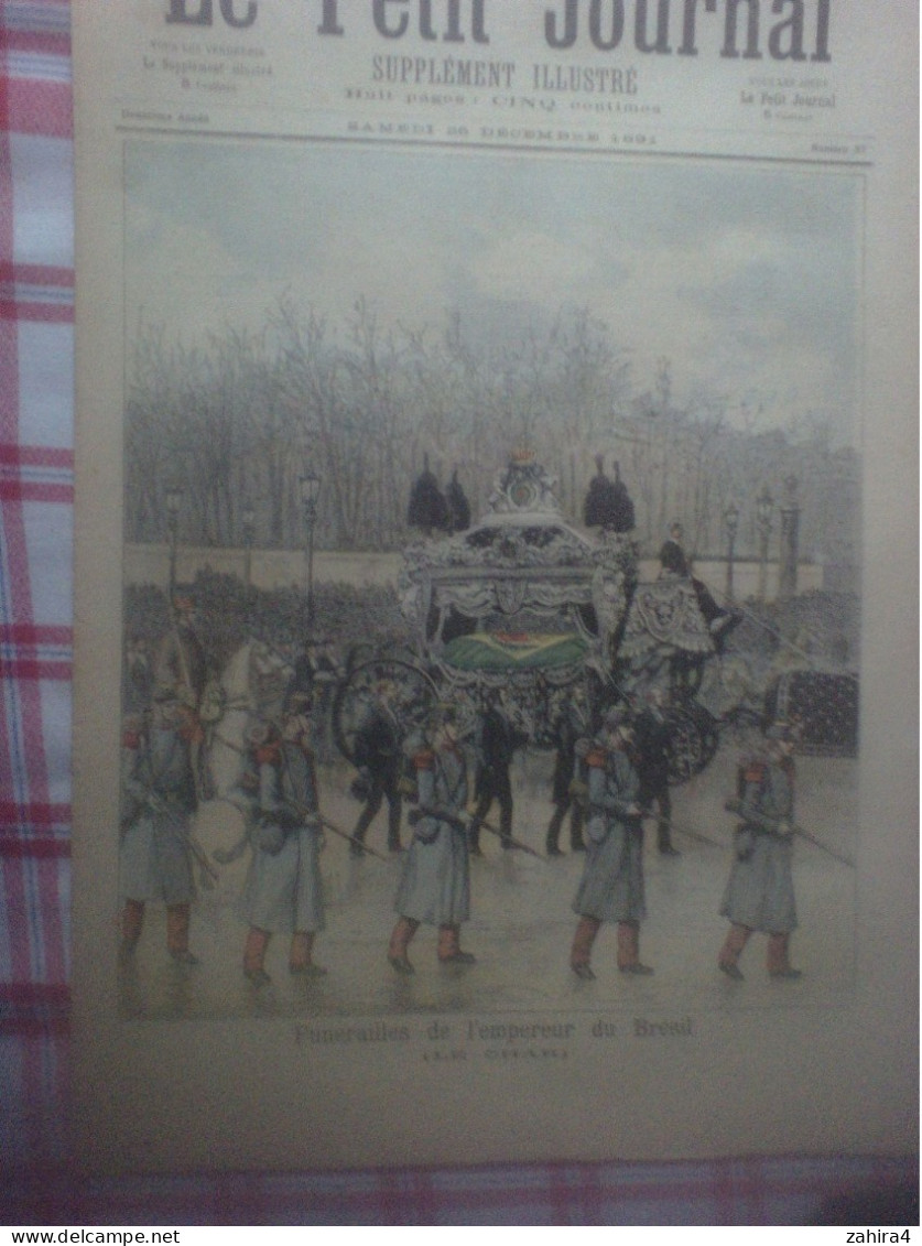 Le Petit Journal 57 Funérailles Empereur Brésil Souliers De Noël Jouet M Miéry Chanson Aimer N'est Rien Le Dire Est Tout - Magazines - Before 1900